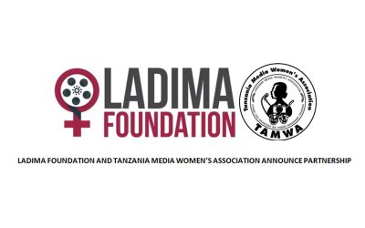 LADIMA FOUNDATION AND TANZANIA MEDIA WOMEN’S ASSOCIATION ANNOUNCE PARTNERSHIP