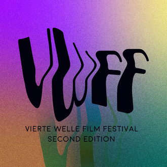 The Vierte Welle Film Festival: Call for Entries