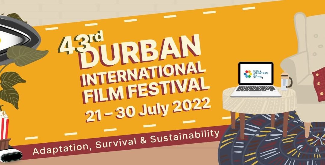 43rd Durban International Film Festival highlights Adaptation, Survival and Sustainability